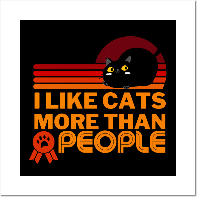 I Like Cats More Than People - Funny Wall Art by Adisa_store
